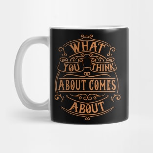 What You Think About Mug